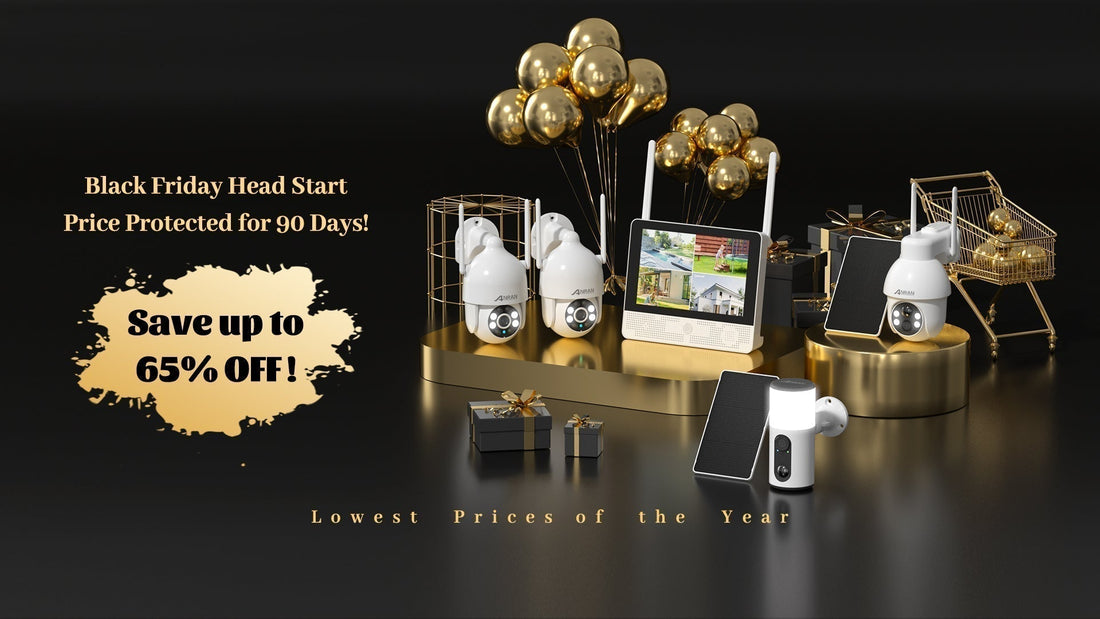 Black Friday Sale: Secure Your Home with ANRAN CCTV Cameras